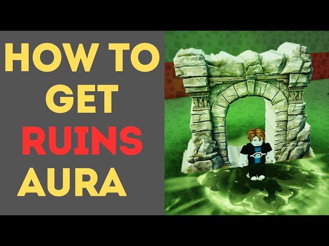 How to Get Ruins in Aura Craft