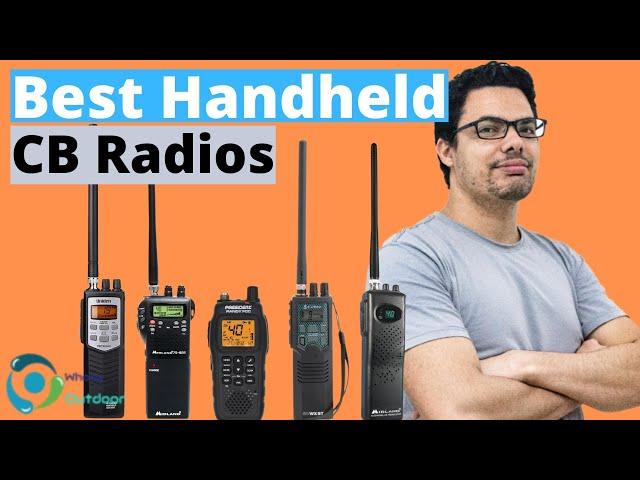 THE BEST HANDHELD CB RADIOS! (TOP 5)