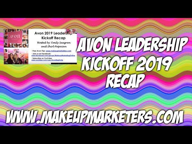 Avon Leadership Kickoff 2019 Recap