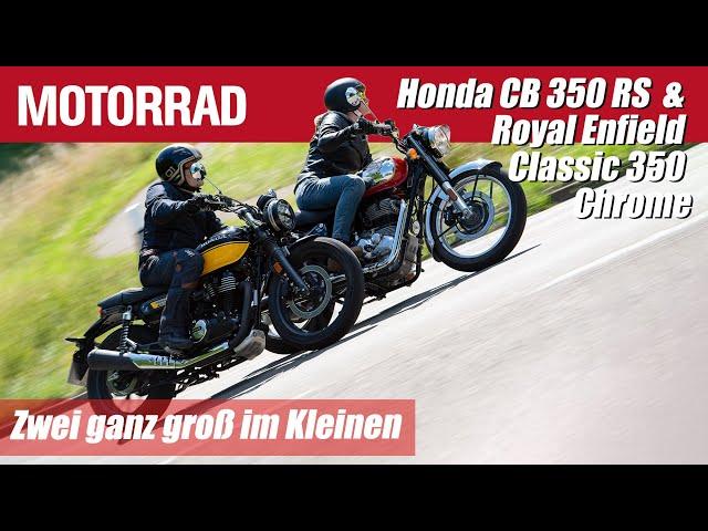 Honda CB 350 RS & Royal Enfield Classic 350 Chrome – Groß im Kleinen