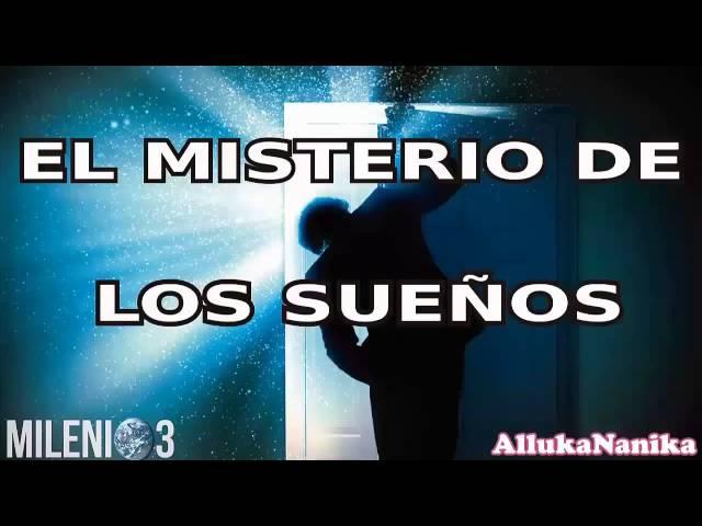 Milenio 3 - El Misterio de los Sueños