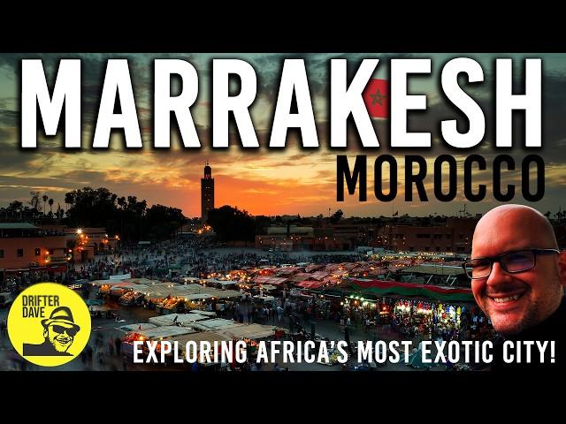 Marrakesh, Morocco: Exploring Africa's Most Exotic City (Full Travel Guide) | Morocco to West Africa