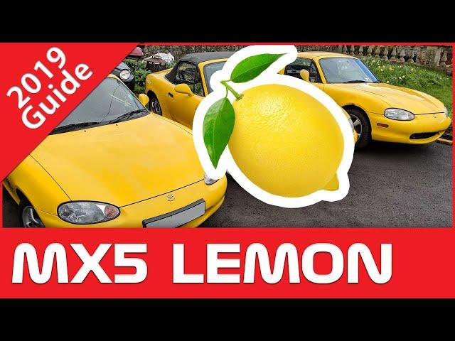 How NOT to buy a LEMON  - Ultimate MX5 Buying & Upgrades Guide Mazda Mk2 & Mk2.5 NB/NBFL