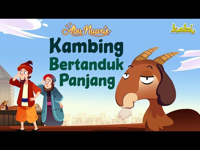 Abu Nawas Berburu Kambing | Kisah Teladan Nabi | Cerita Islami | Cerita Anak Muslim