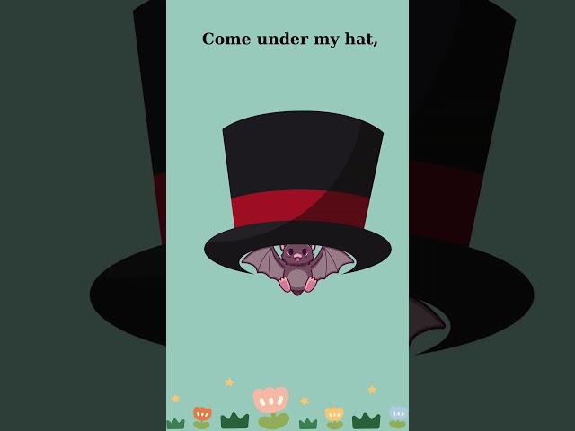 Nursery rhymes for children - Bat, Bat, Come Under My Hat | #Shorts #PoemsForKids.