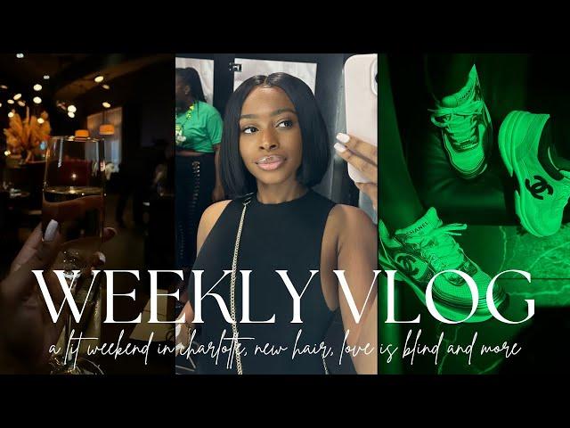 Weekly Vlog | A LIT weekend in charlotte nc, GRWM to go out, trying a wig from WIGGINS HAIR, & more