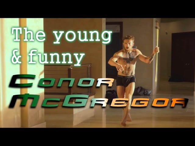 The young & funny Conor McGregor