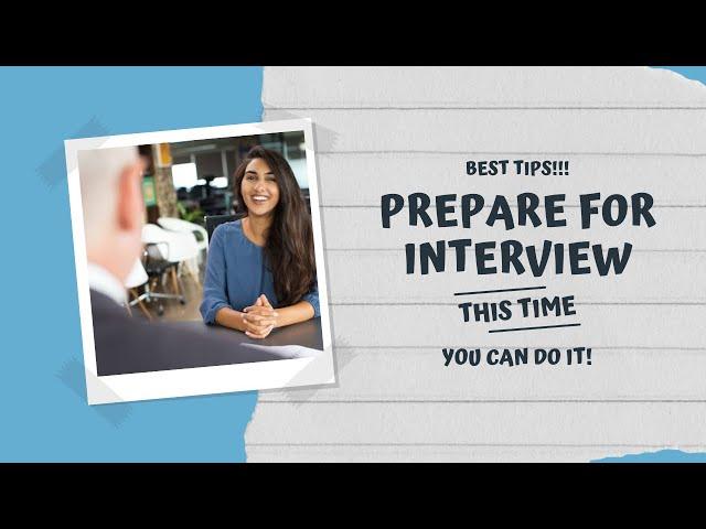 Best Tips for Interviews