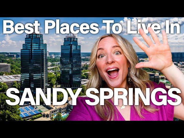 Top 5 Best Neighborhoods to Live in Sandy Springs, Georgia in 2025