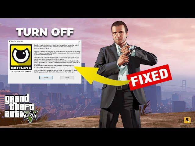 How to Disable Battle Eye Launcher For GTA5 | Fix all Battle Eye Launcher Errors