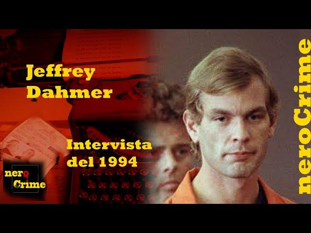 Serial Killer Jeffrey Dahmer Spiega perché ha ucciso, Intervista del 1994