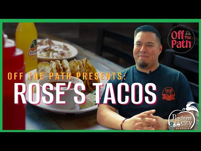 Off The Path: Discover Authentic Mexican Flavors at Rose's Tacos in Peachtree City