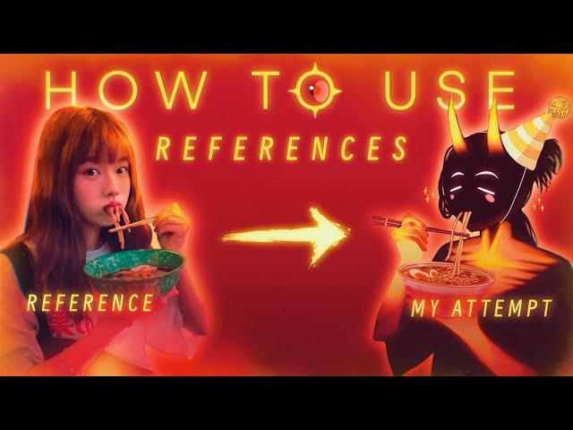 How To Use REFERENCES