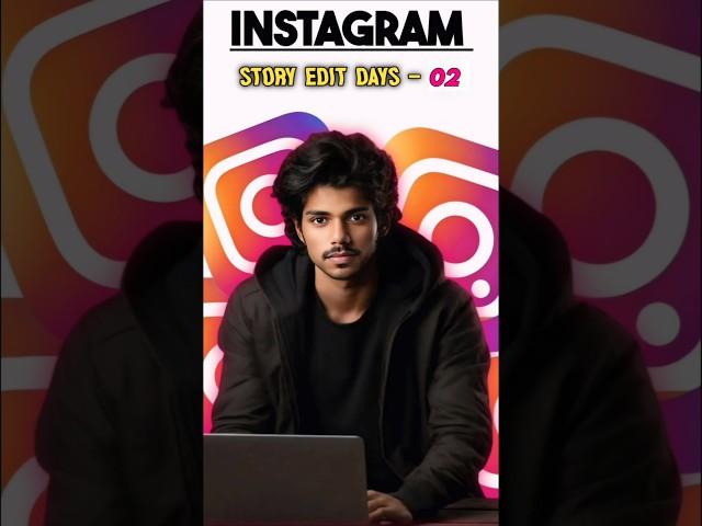  Instagram Story Edit (Part- 1) #shorts  #teachnology #teachvideo