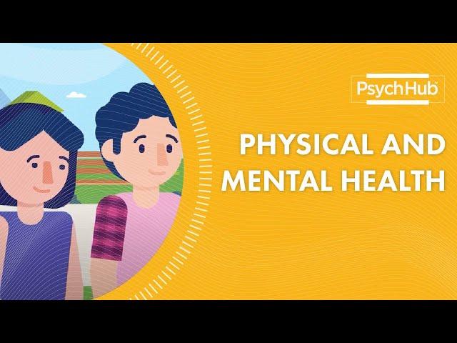 Physical and Mental Health