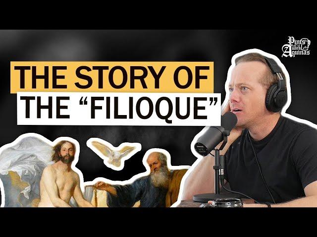 The 'Filioque:' The Biggest Debate Between East and West W/ Fr. Michael O'Loughlin