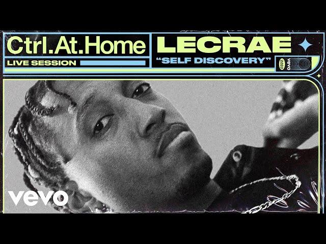 Lecrae - Self Discovery (Live Session) | Vevo Ctrl.At.Home