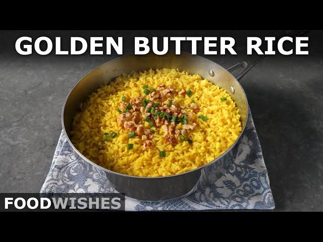 Golden Butter Rice - Easy Perfect Rice | Food Wishes