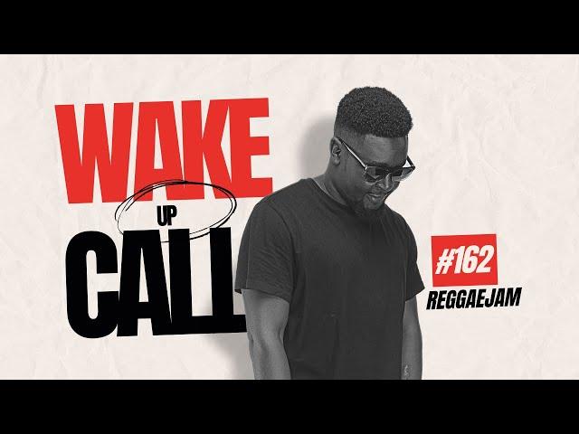 The Wake Up Call With Grauchi #162 ReggaeJam ft Vybz Kartel