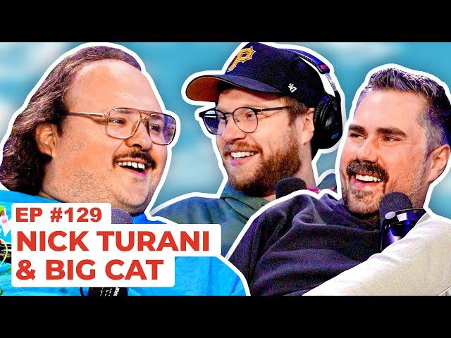 Stavvy's World #129 - Nick Turani and Big Cat | Full Episode