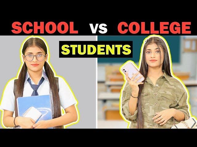 School Life Vs. College Life | Samreen Ali