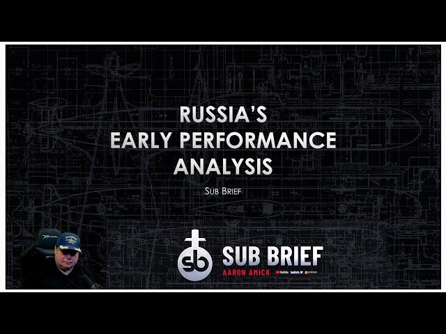 Early Analysis of Russia's Invasion of Ukraine