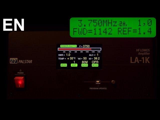 Palstar LA-1K Review – 1 kW Solid-State LDMOS HF amplifier (6 to 160M)