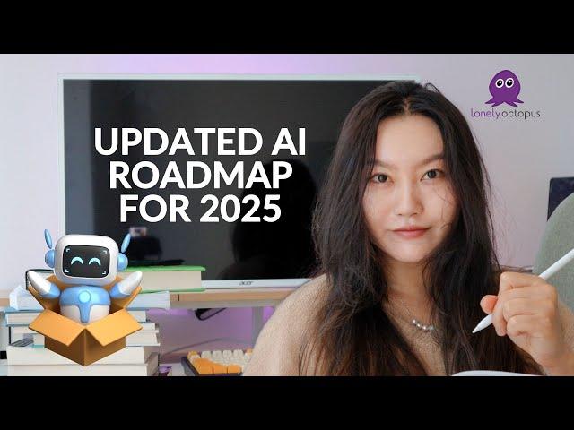  Updated AI Roadmap For 2025