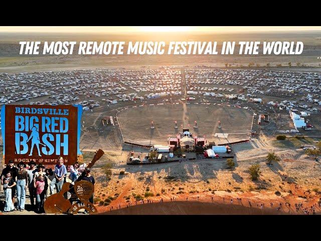 The Most Remote Music Festival In The World - "The Big Red Bash".