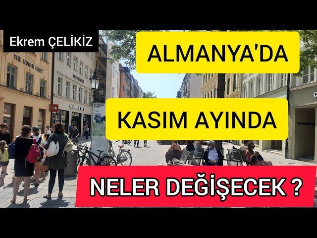 Almanya'da Kasım Ayında Neler Değişecek?