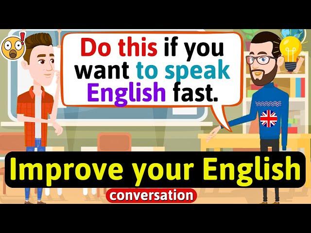 Improve English Speaking Skills Everyday (Tips to speak in English) English Conversation Practice