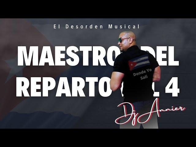 Maestros del Reparto Vol 4  by Dj Annier El Neglito Lukumi #music#fiesta#reggaetoncubano