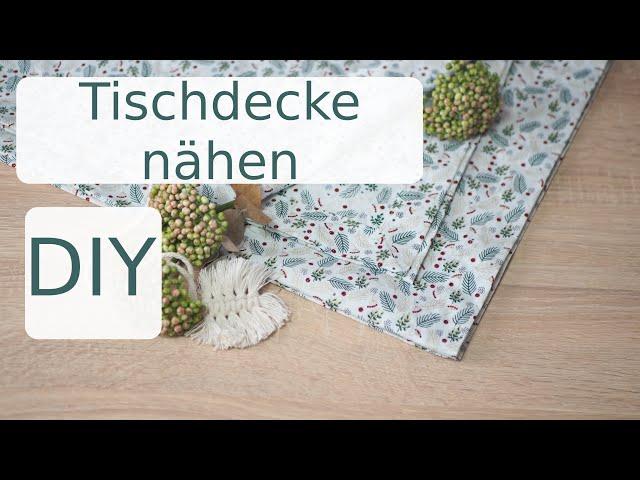 Tischdecke nähen lernen - Briefecken nähen - DIY mit Annas Nähschule