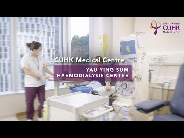 [CUHK Medical Centre - Haemodialysis Centre]