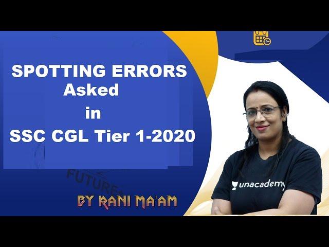 Spotting Errors asked in SSC CGL 2020 | Answer key of SSC CGL 2020 | Rani Ma'am