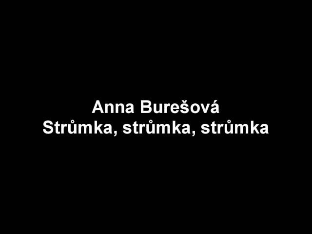 Vánoční koledy Anna Burešová - Strůmka, strůmka, strůmka