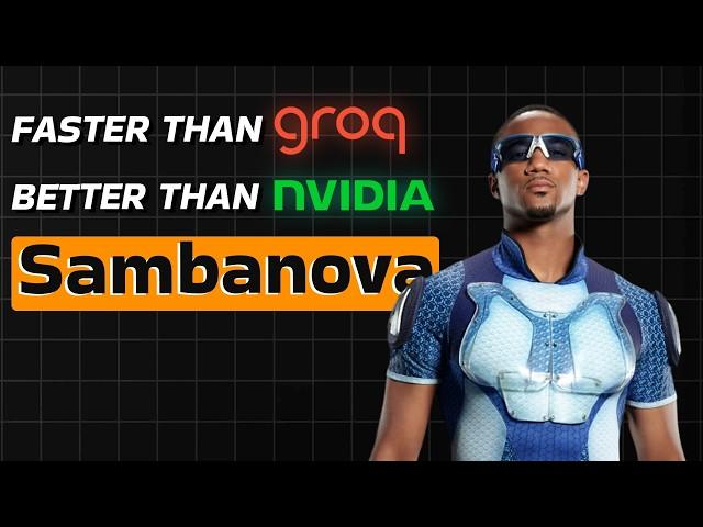 SambaNova: Faster than Groq, Better than Nvidia?