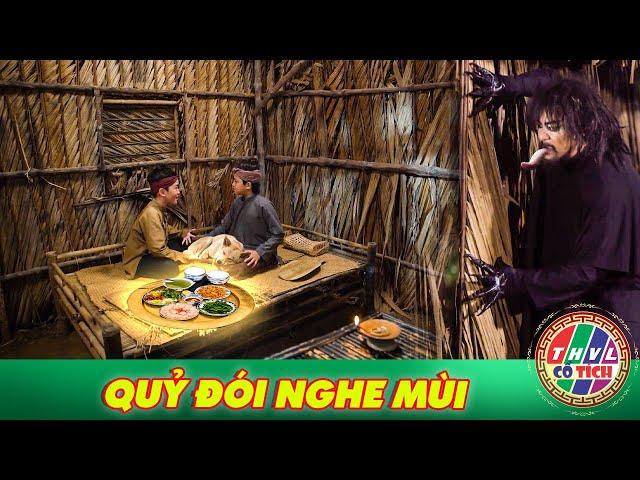 CỔ TÍCH MỚI 2025 | QUỶ ĐÓI NGHE MÙI | CỔ TÍCH VIỆT NAM MỚI NHẤT 2025