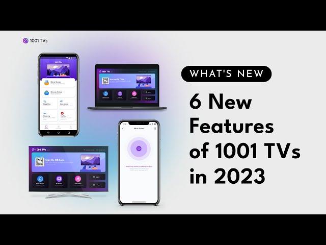 1001 TVs: 6 New Features on Screen Mirroring