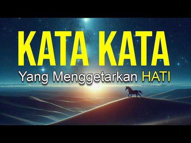 KATA2-KATA DAHSYAT, BUTUH 5 TAHUN UNTUK MENYADARINYA || STATUS WA