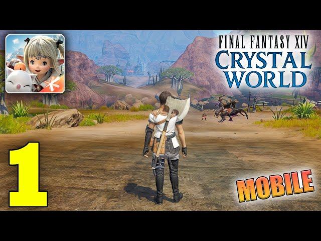 Final Fantasy XIV Crystal World Gameplay Walkthrough Part 1 (Android, iOS)