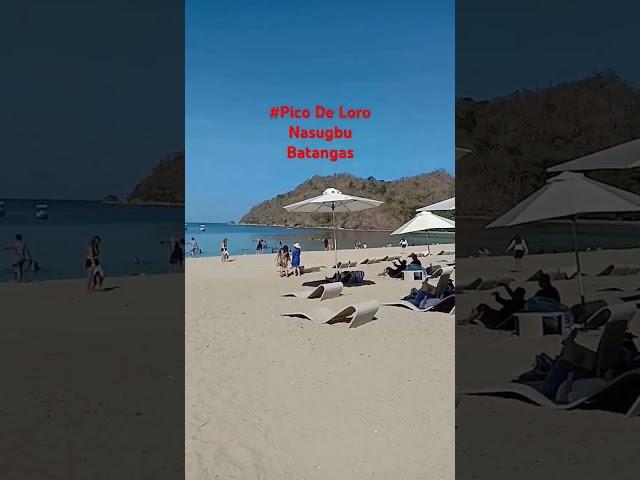 #Pico De Loro Nasugbu Batangas