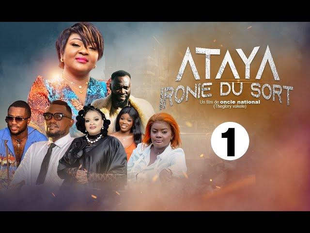 " ATAYA"  EPISODE 1 [ Nouveau Film congolais] Bel-Art prod Novembre  2024