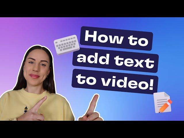 How to add text to video (FREE)