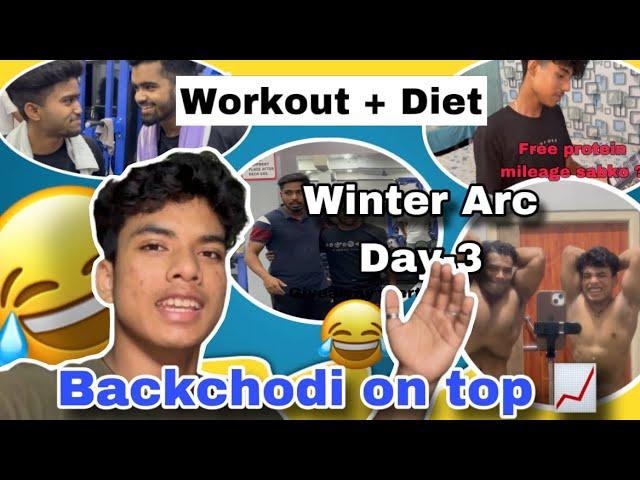 Winter Arc day -3 || Funny Vlog ||workout +Diet (Hulking diet ) || Backchodi on top ||