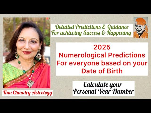 Predictions for 2025/Based on the Numerology of your Date of Birth