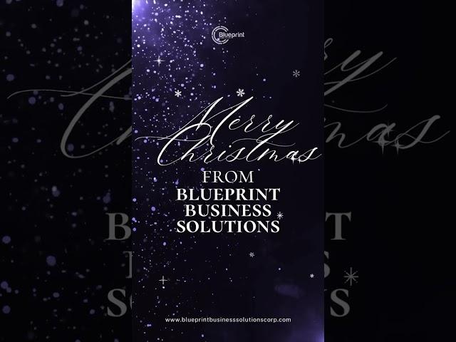  Merry Christmas from Blueprint Business Solutions! 