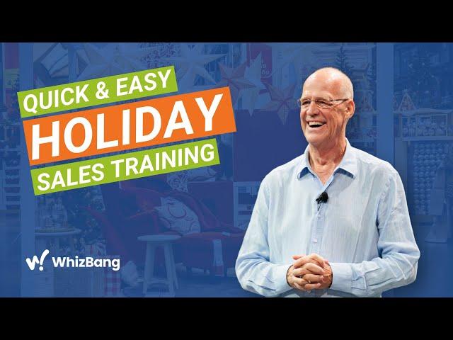 Quick & Easy Holiday Sales Training For Retailers