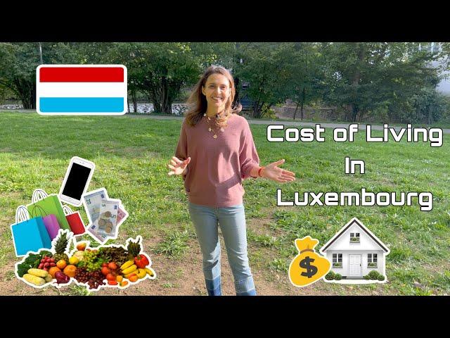 Cost of Living in Luxembourg | Monthly expenses | Life in Luxembourg | Lifestyle | TheEscapePlans