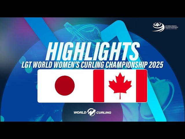Japan v Canada - LGT World Women's Curling Championship 2025 – Highlights